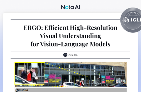 노타, 'ERGO' 모델로 세계적 AI 학회 ICLR 채택…"고해상도 VLM 추론 속도 3배 향상"